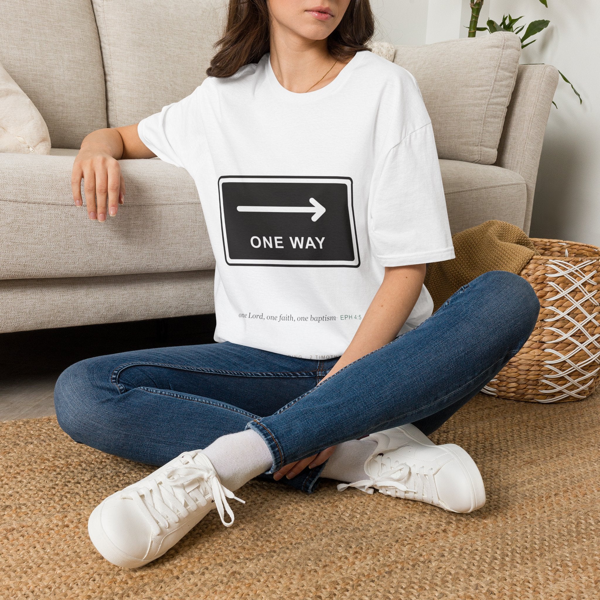 ONE WAY — One Lord, One Faith Tee (Eph 4:5)