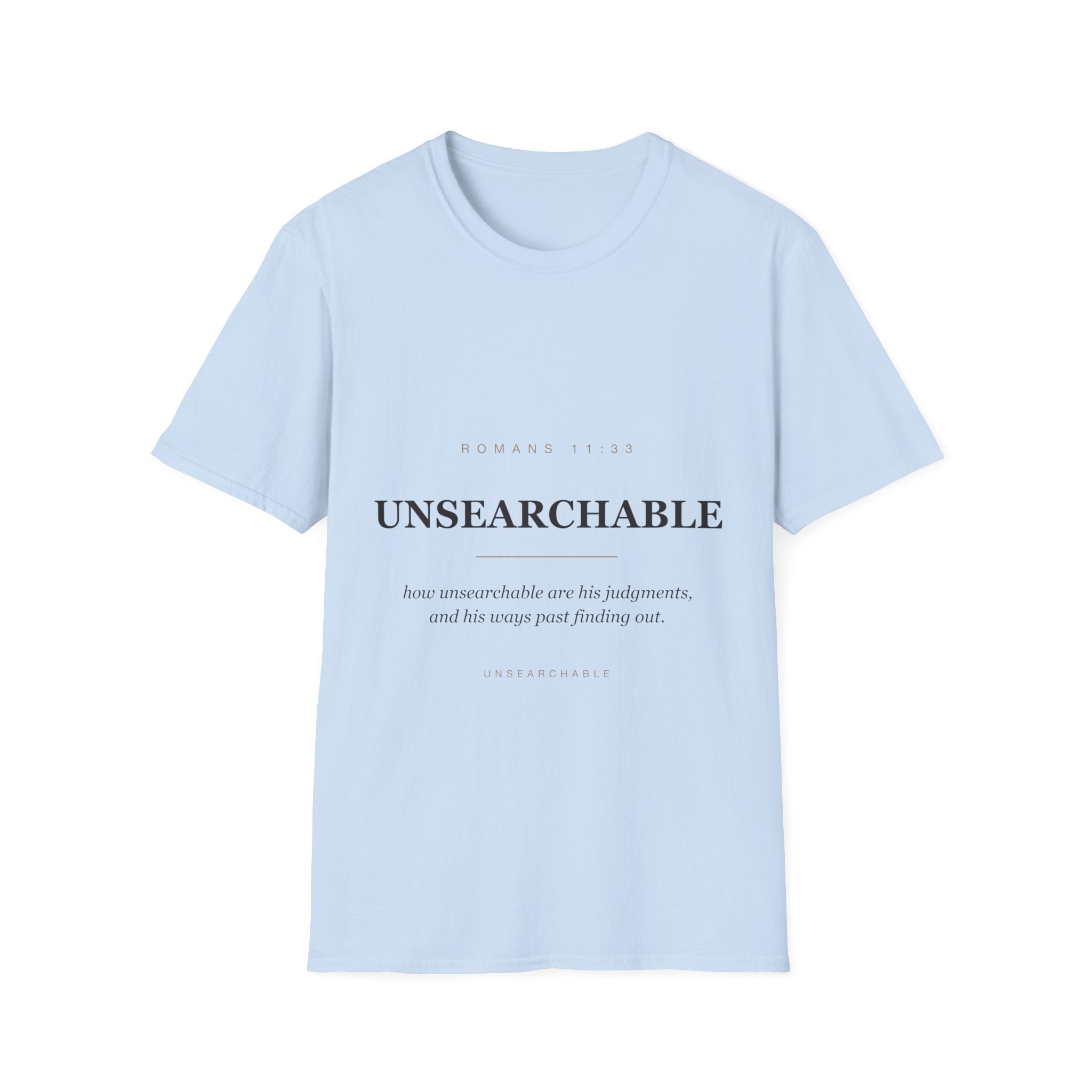 Unsearchable — Romans 11:33 Faith Tee (KJV)