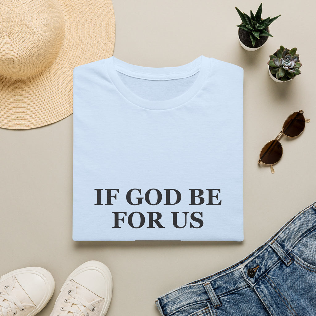 If God Be For Us — Romans 8:31 Tee (KJV)